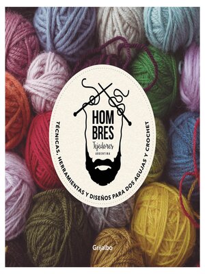 cover image of Técnicas, herramientas y diseños para dos agujas y crochet